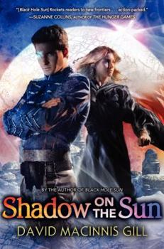 Shadow on the Sun - Book #3 of the Hell's Cross