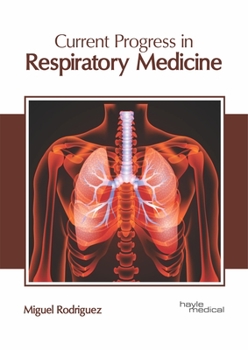 Hardcover Current Progress in Respiratory Medicine Book