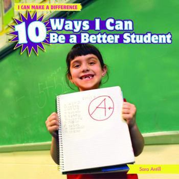 Library Binding 10 Ways I Can Be a Better Student Book