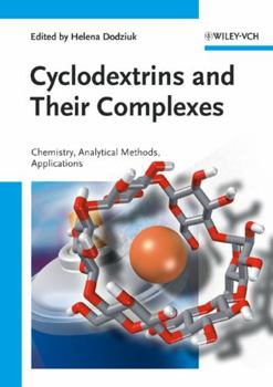Hardcover Cyclodextrins and Their Complexes: Chemistry, Analytical Methods, Applications Book