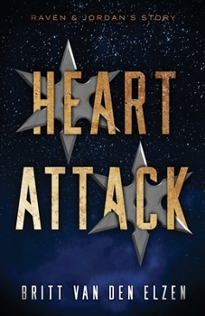 Heart Attack: A Second Chance Romance Story - Book #2 of the Battle Heat