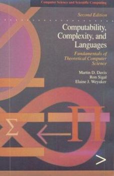 Hardcover Computability, Complexity, and Languages: Fundamentals of Theoretical Computer Science Book