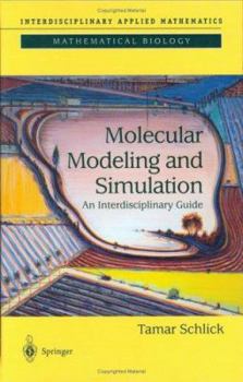 Hardcover Molecular Modeling and Simulation: An Interdisciplinary Guide Book