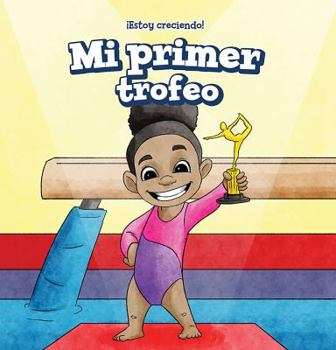 Paperback Mi Primer Trofeo (My First Trophy) [Spanish] Book