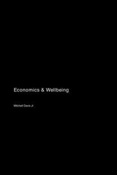 Paperback Economics & Wellbeing Book