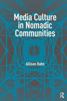 Paperback Media Culture in Nomadic Communities Book