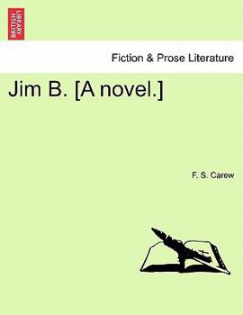 Paperback Jim B. [A Novel.] Book