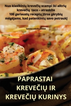 Paperback Paprastai KreveČiŲ IR KreveČiŲ Kurinys [Lithuanian] Book