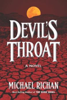 Devil's Throat - Book #6 of the River