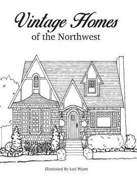Paperback Vintage Homes of the Northwest Book