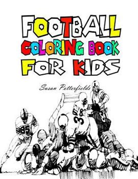 Paperback Football Coloring Book For Kids Book