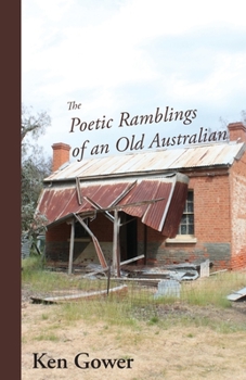 Paperback The Poetic Ramblings of an Old Australian Book