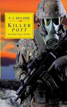 Paperback Killer Pott: Ein Wolf Unger Thriller [German] Book