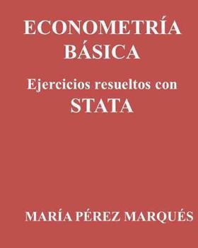 Paperback Econometria Basica. Ejercicios Resueltos Con Stata [Spanish] Book