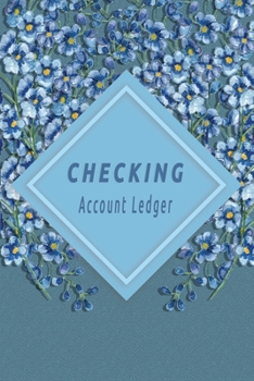 Paperback Checking Account Ledger: Checking Account Balance Record & Bank Tracker - 6 Column Personal Checking Account - Transaction Register CheckBook B Book