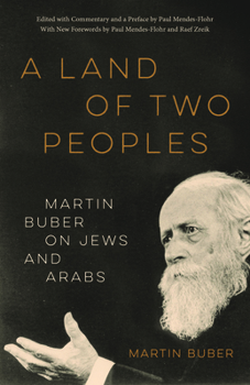 Paperback A Land of Two Peoples: Martin Buber on Jews and Arabs Book