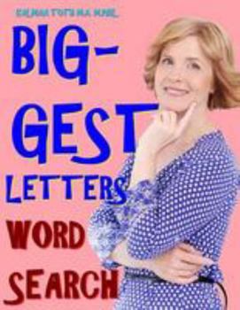 Paperback Biggest Letters Word Search: 133 Extra Large Print Entertaining & Inspirational Themed Puzzles [Large Print] Book