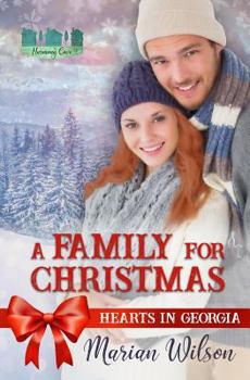 Paperback A Family For Christmas: Hearts in Georgia Book