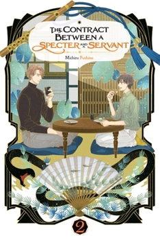Paperback The Contract Between a Specter and a Servant, Vol. 2 (Light Novel): Volume 2 Book