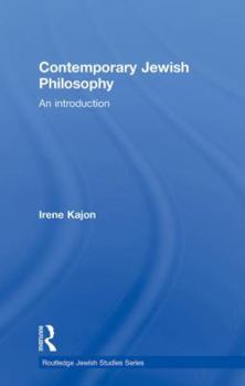 Paperback Contemporary Jewish Philosophy: An Introduction Book