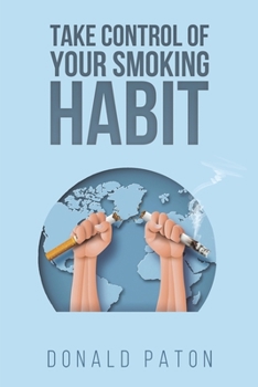 Paperback Take Control of Your Smoking Habit Book