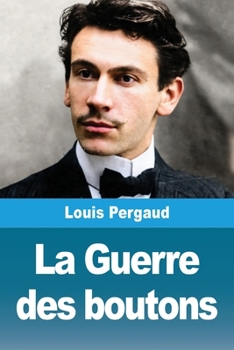 La Guerre des boutons