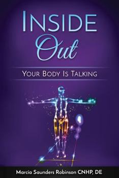 Paperback Inside Out: Your Body Is Talking Book