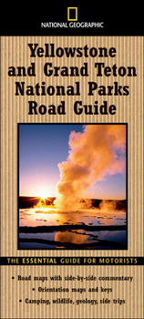 Paperback National Geographic Road Guide to Yellowstone and Grand Teton National Parks Book