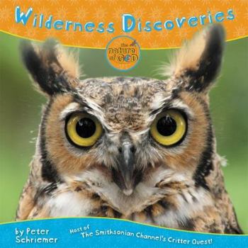 Hardcover Wilderness Discoveries (Nature of God) Book