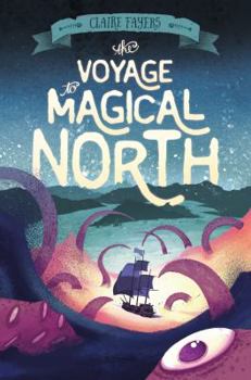 Paperback The Voyage to Magical North Book