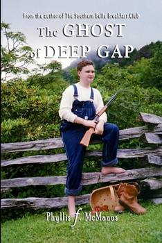 Paperback The Ghost Of Deep Gap Book