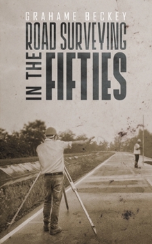 Paperback Road Surveying in the Fifties Book