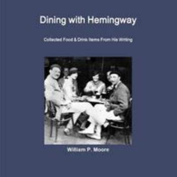 Paperback Dining with Hemingway Book