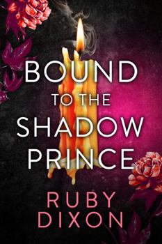 Paperback Bound to the Shadow Prince Book
