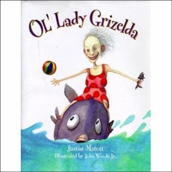 Hardcover Ol' Lady Grizelda Book