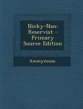 Paperback Nicky-Nan: Reservist Book