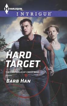 Hard Target - Book #3 of the Campbells of Creek Bend