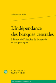 Paperback L'Independance Des Banques Centrales [French] Book