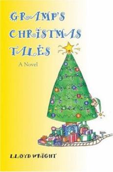 Paperback Gramp's Christmas Tales Book