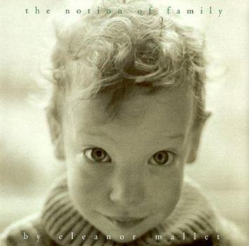 Hardcover The Notion of Family Book