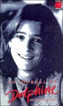 Paperback Le Journal de Delphine (Serie Rouge, Series Number 2) (French Edition) [French] Book