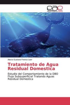 Paperback Tratamiento de Agua Residual Domestica [Spanish] Book