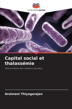 Paperback Capital social et thalassémie [French] Book