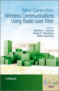 Hardcover Next Generation Wireless Communications Using Radio Over Fiber Book