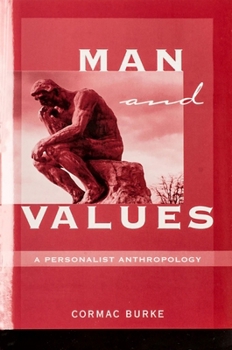 Paperback Man and Values: A Personalist Anthropology Book