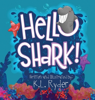 Hardcover Hello Shark Book