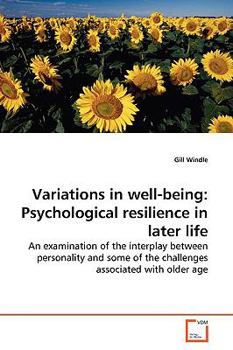 Paperback Variations in well-being: Psychological resilience in later life Book