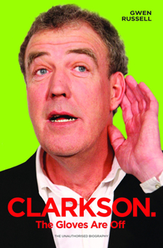 Paperback Clarkson: The Gloves Are Off Book