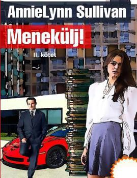 Paperback Menekülj! - II. Kötet [Hungarian] Book