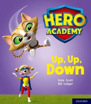 Paperback Hero Academy: Oxford Level 4, Light Blue Book Band: Up, Up, Down (Hero Academy) Book